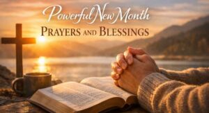 Powerful New Month Prayers and Blessings Guide