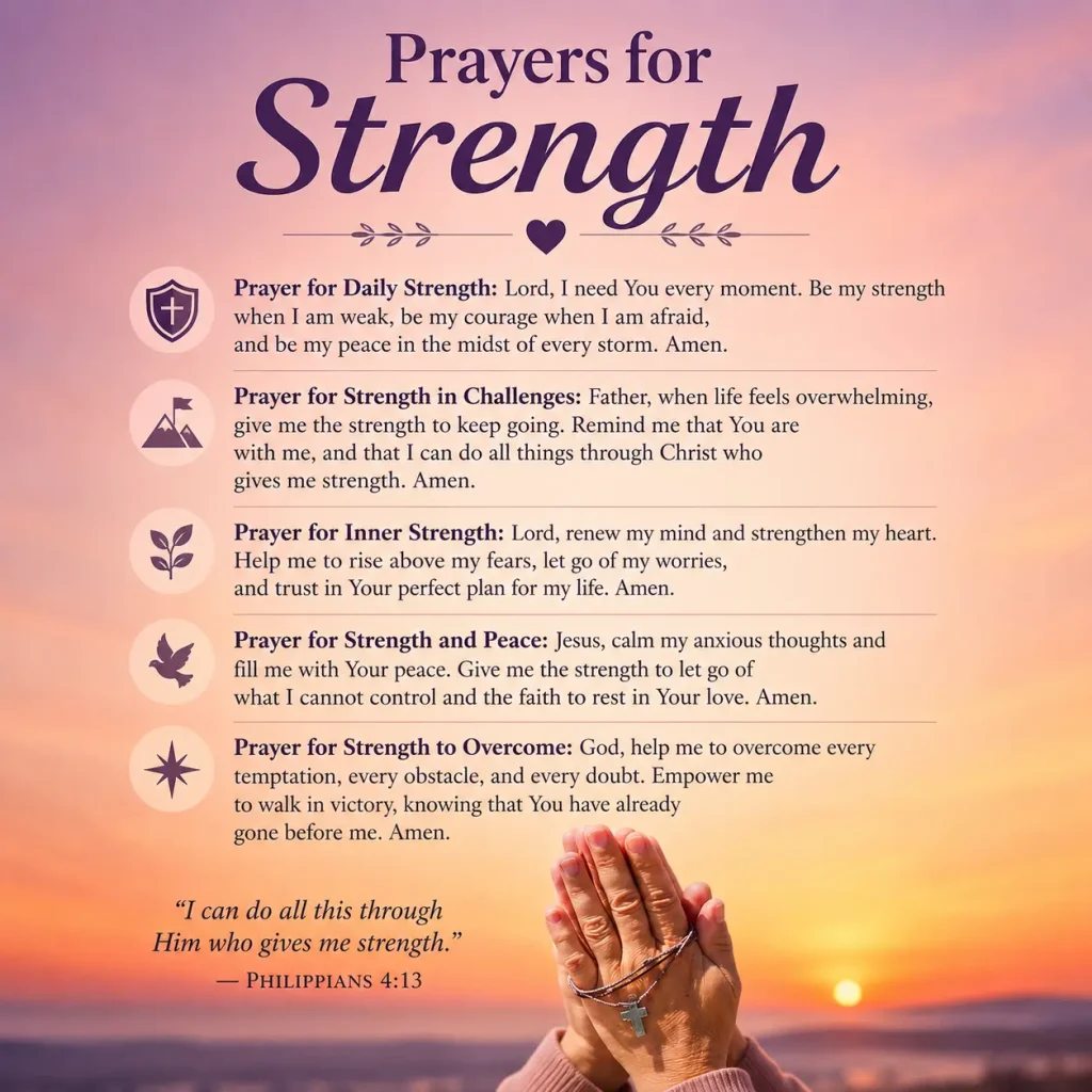 70+ Prayers for Strength to Help You Through Hard Days